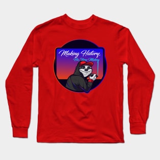 Making History, HisStory Making Podcast Long Sleeve T-Shirt